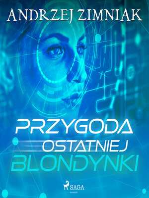 cover image of Przygoda ostatniej blondynki